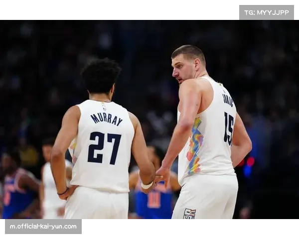 约基奇膝盖慢性劳损传闻影响市场信心,掘金阵容老化问题显现 约基奇膝盖慢性劳损传闻影响市场信心,掘金阵容老化问题显现